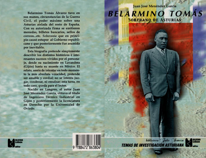 Libro sobre Belarmino Tomas, soberano de Asturias, de Juan Jose Menendez