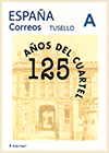 Sello personalizado del del 125 aniversario de la colocaci�n de la primera piedra del Cuartel de El Coto. Grupo Filat�lico El Texu, Gij�n.